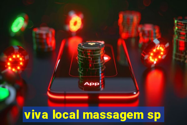 viva local massagem sp